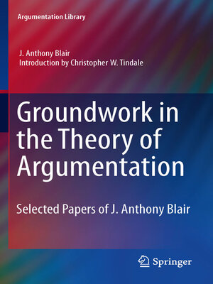 cover image of Groundwork in the Theory of Argumentation